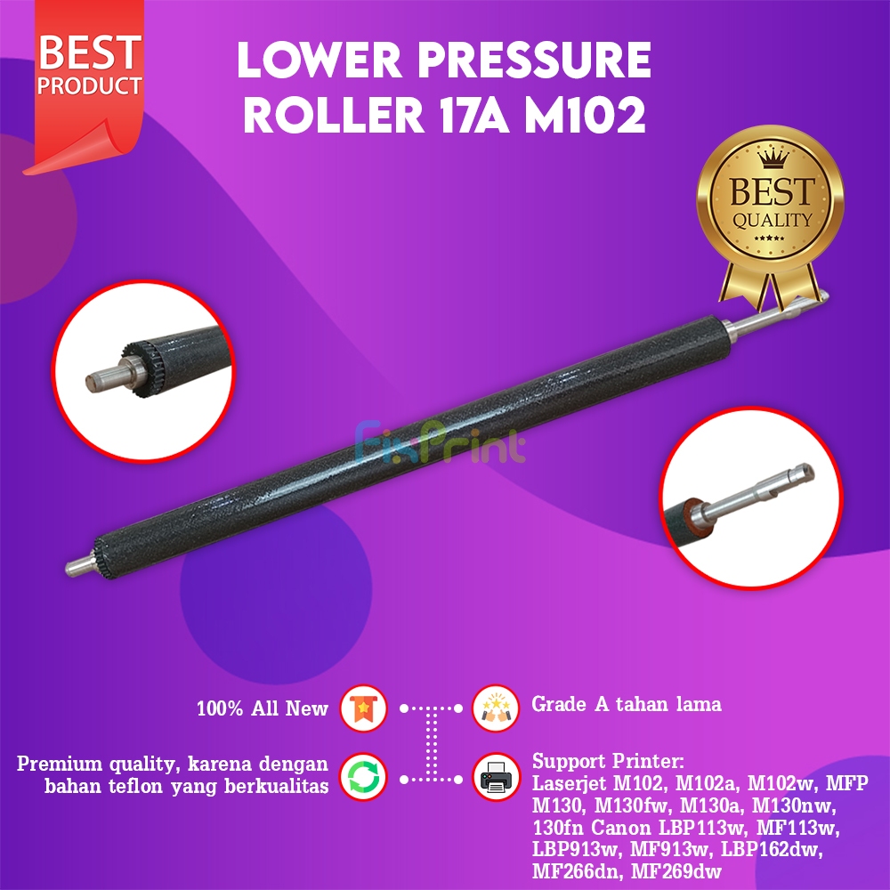 FixPrint Lower Pressure Roller  17A M102 MFP M130 M130fw M102a M130a M130nw M102w M130fn Pressroll P