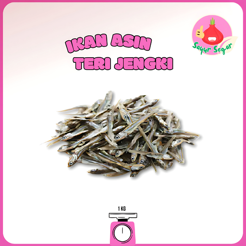 

Sayur Segar - Ikan Asin Teri Jengki /Jengki Salted Fish 1kg