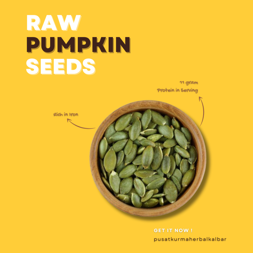 

Pumpkin Seeds/ Biji Labu