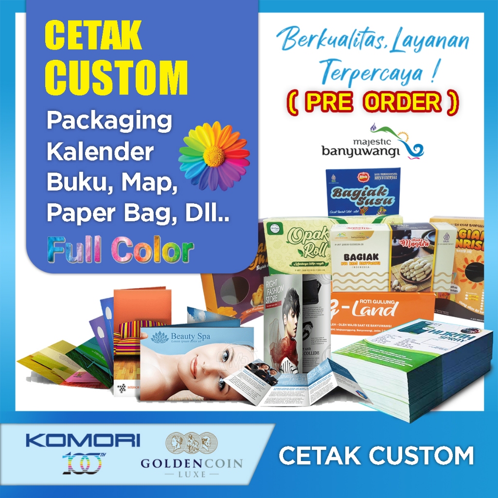 

CETAK CUSTOM_PACKAGING_KEMASAN PRODUK_BUKU_KALENDER_MAP_BROSUR