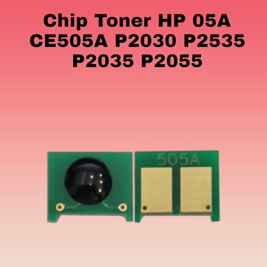 Chip Toner HP 05A CE505A CE505 Laserjet Pro P2030 P2030N P2030D P2030DN P2035 P2035N P2035D P2035DN 