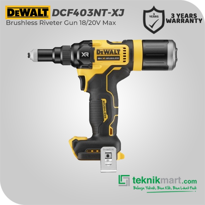 Dewalt Brushless Riveter Gun / Rivet Gun Baterai 18/20V Max DCF403NT-XJ
