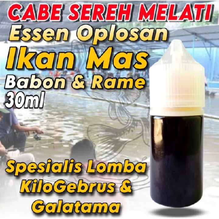 Essen Aroma Cabe Sereh Melati ,Essen Kualitas Super Khusus Ikan Mas
