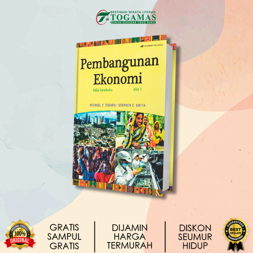 PEMBANGUNAN EKONOMI EDISI KESEBELAS KARYA MICHAEL P. TODARO