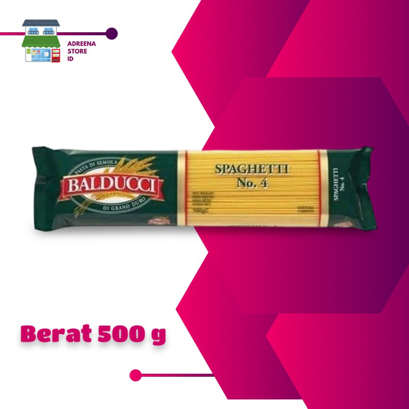 

BALDUCCI SPAGHETI PASTA NO. 4 BERAT 500G PROMO