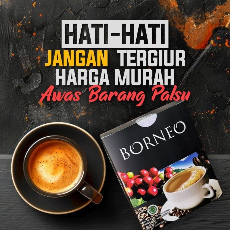 

KOPI BORNEO | Kopi Stamina Pria BPOM Halal Original 100% (Privasi Aman)