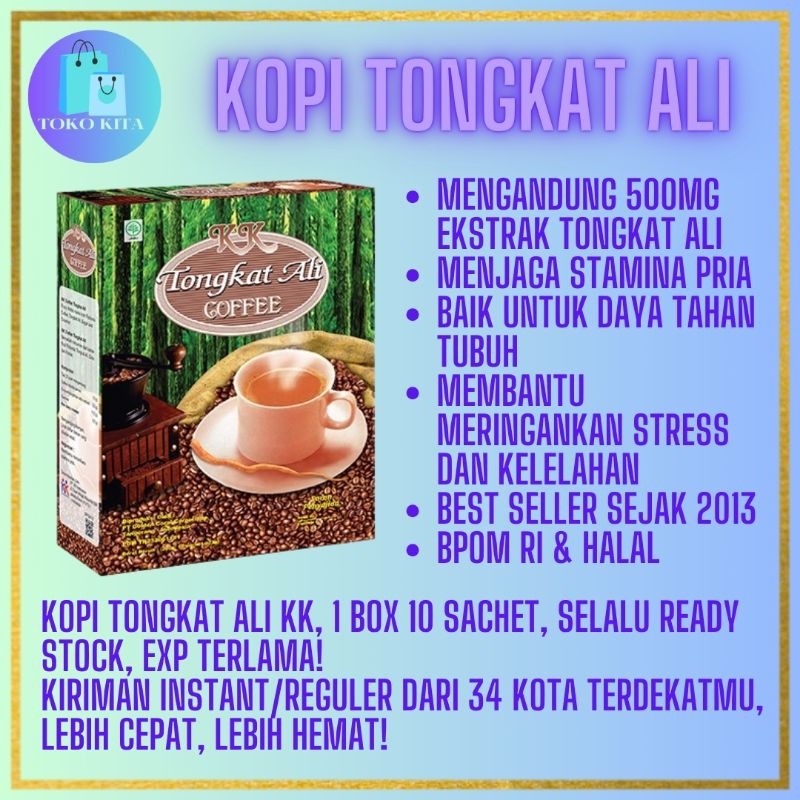 

Kopi Tongkat Ali KK, menjaga stamina dan daya tahan tubuh