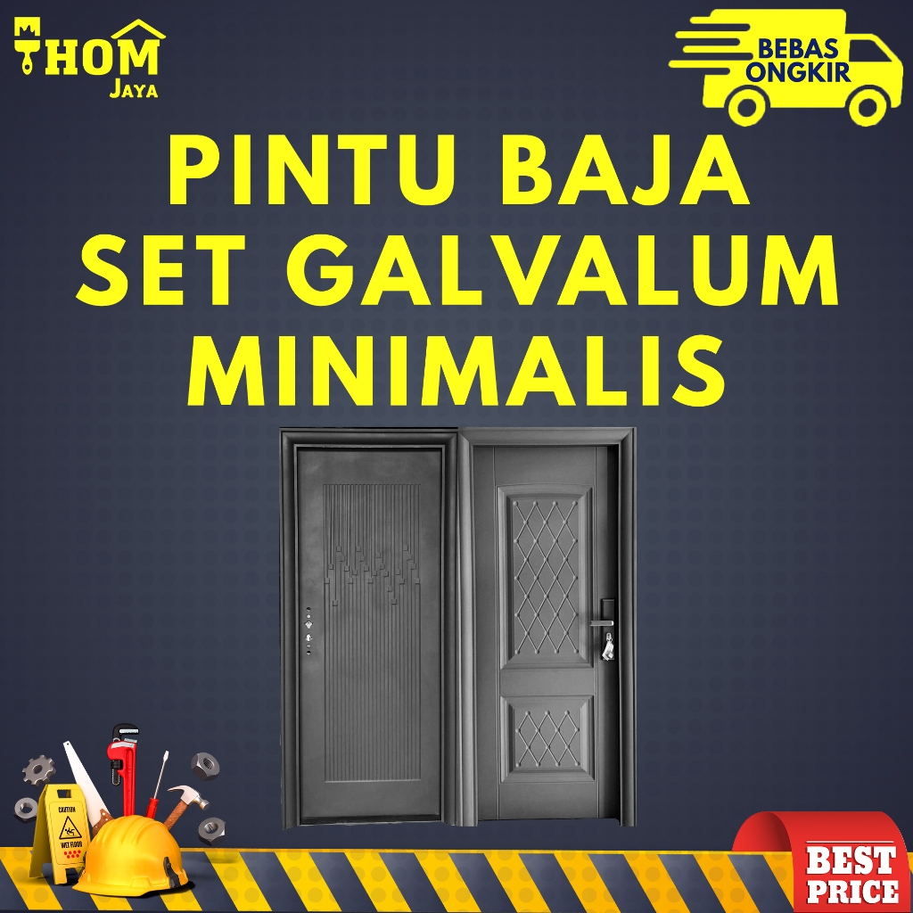 PINTU RUMAH / PINTU BAJA MODERN / PINTU BAJA MINIMALIS / SET PINTU BAJA / PINTU BAJA GALVANIS
