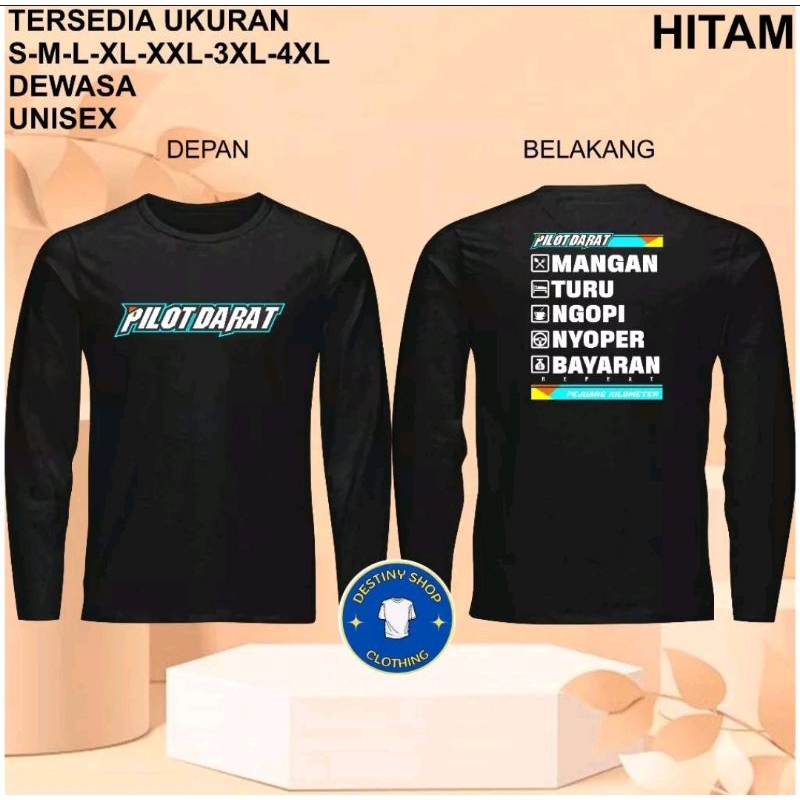 Kaos Pilot Darat Mangan Turu Ngopi Nyoper Bayaran Lengan Panjang