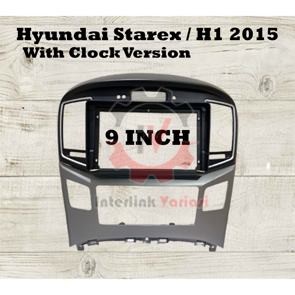 Frame head unit android Hyundai H1 Starex clock version 2015 9 inch