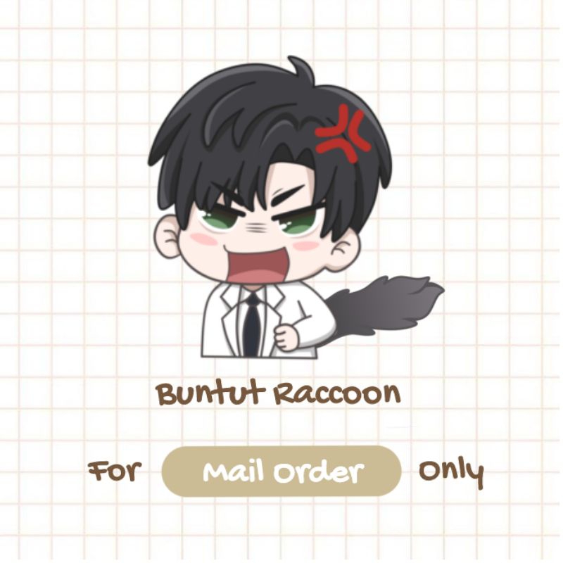 

[Buntut Raccoon] Mailing PO | Read description