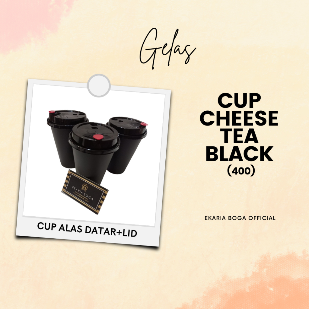GELAS |CUP MINUMAN |CUP PLASTIK | CUP CHEESE TEA BLACK 400ML+LID ISI 25
