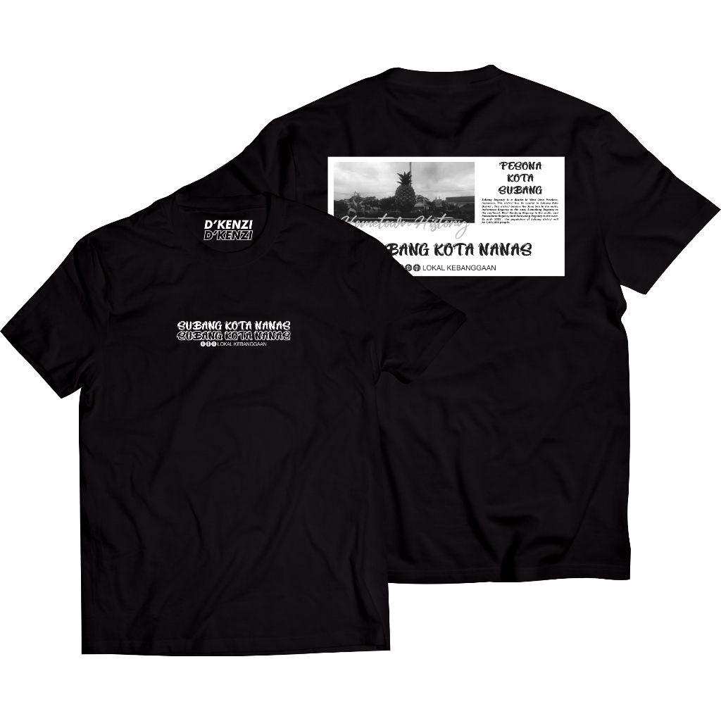 Kaos Subang Lokal Kebanggaan Tshirt Subang Kota Nanas