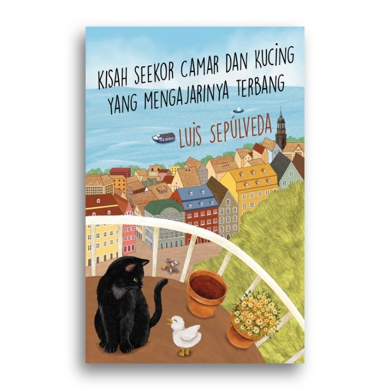 Kisah Seekor Camar dan Kucing yang Mengajarinya Terbang Luis Sepúlveda