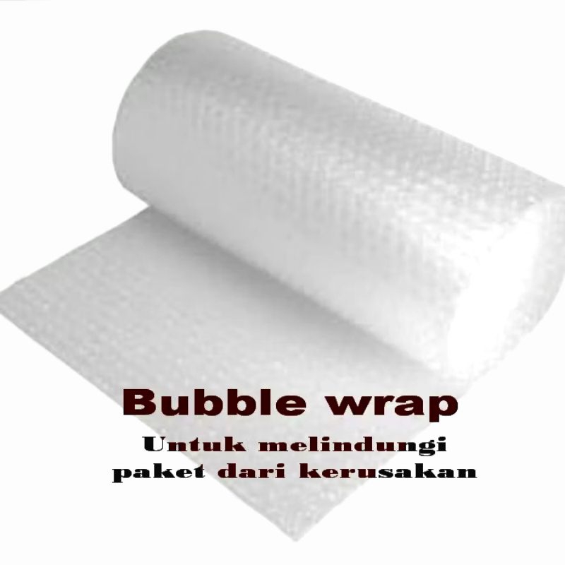 

Extra Bubble wrap tambahan proteksi kerusakan