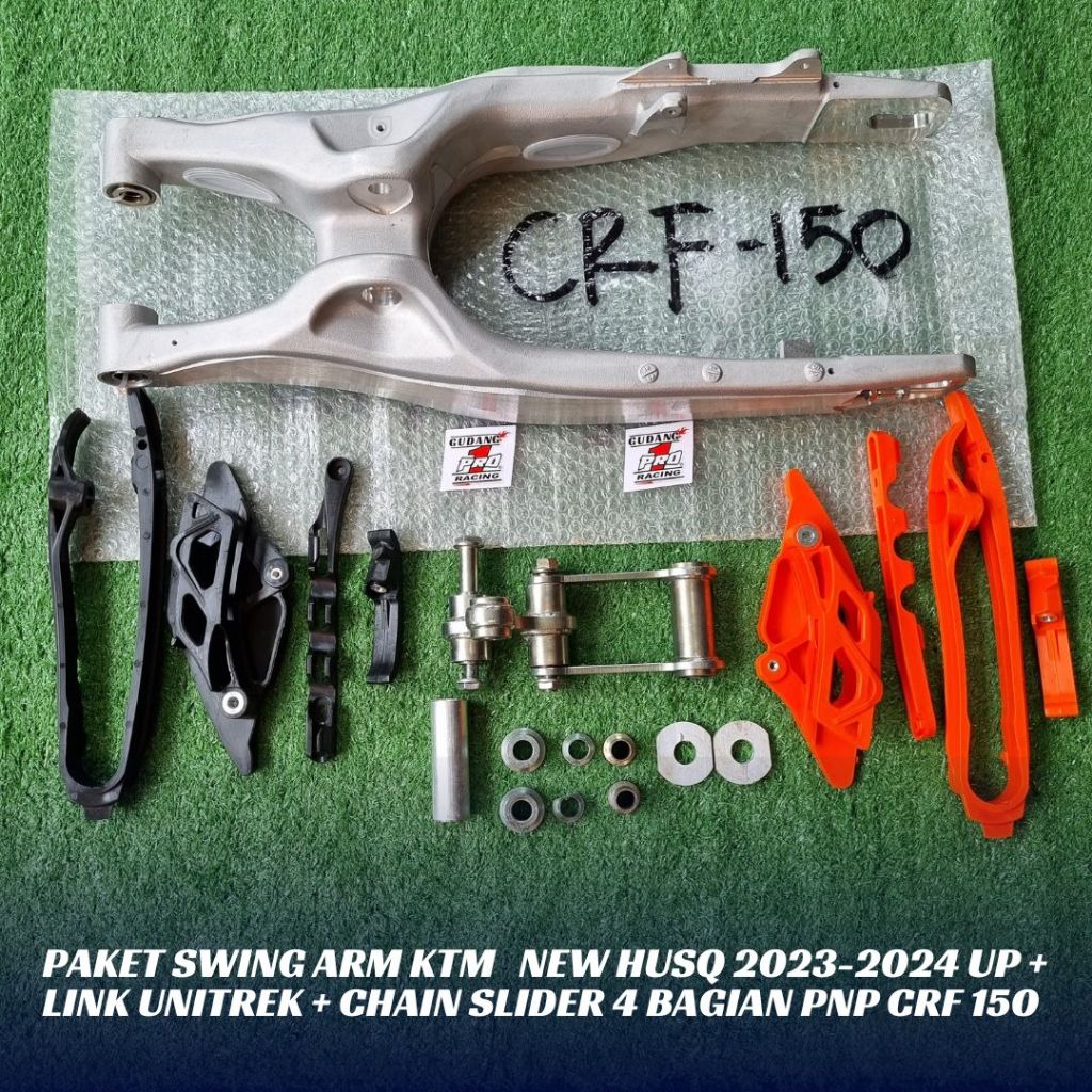 PAKET SWING ARM KTM   NEW HUSQ 2023-2024 UP + LINK UNITREK + CHAIN SLIDER 4 BAGIAN PNP CRF 150