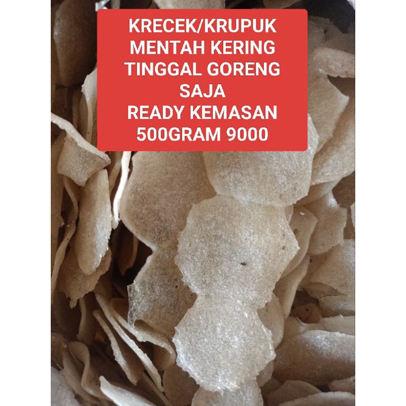 

KRECEK/KRUPUK MENTAH KERING