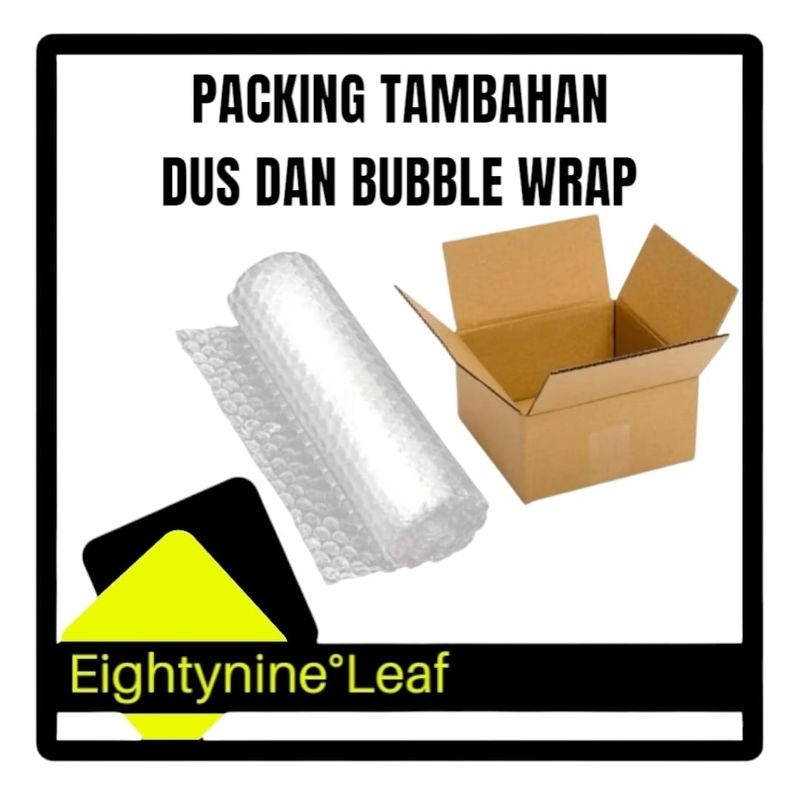 

Packing Tambahan Dus + Bubble Wrap Lebih Tebal Dan Aman