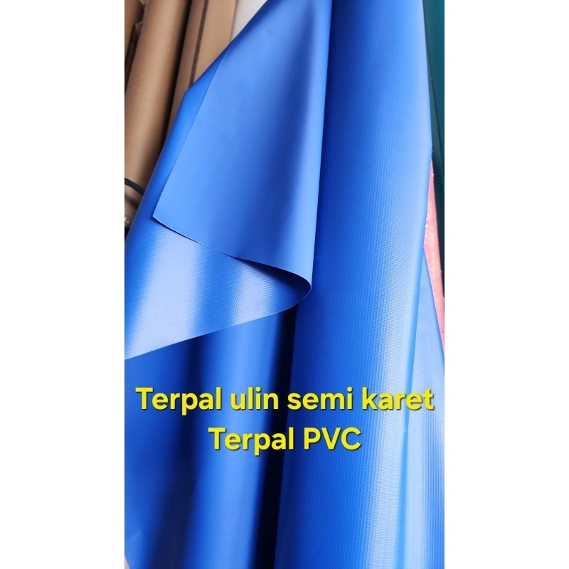 TERPAL ULIN/ PVC  semi karet 520 gsm