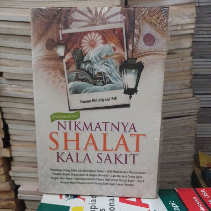 Nikmatnya Shalat Kala Sakit.   v56