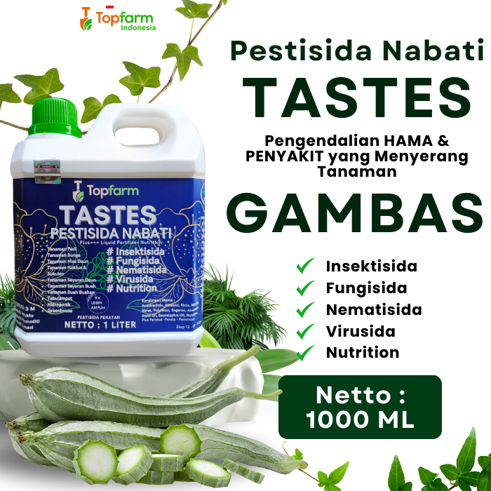 Pupuk Nabati Tastes Topfarm / Obat Bercak Daun Gambas / Obat Hama Pada Gambas / Obat Lalat Buah Gamb