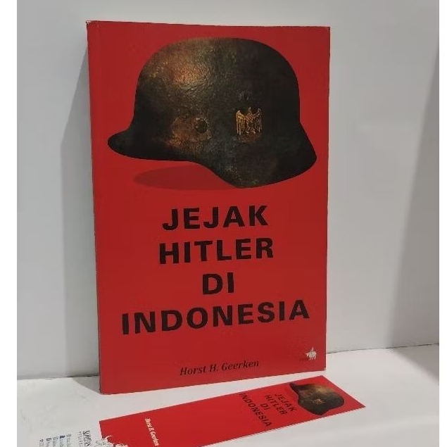 JEJAK HITLER DI INDONESIA - Horst H. Geerken