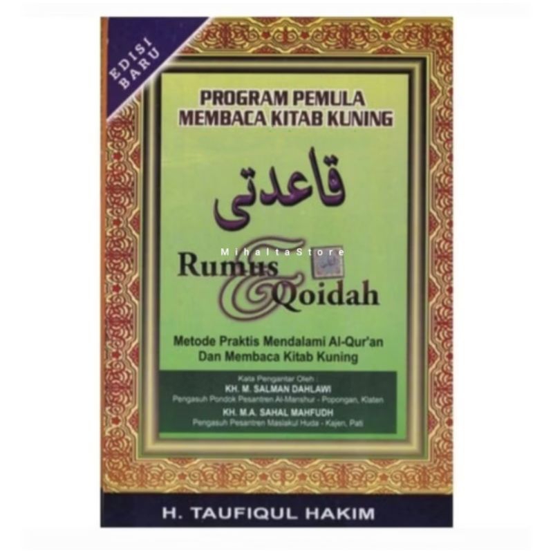 QOIDATI Program Pemula Membaca Kitab Kuning RUMUS&QAIDAH H. Taufiqul Hakim