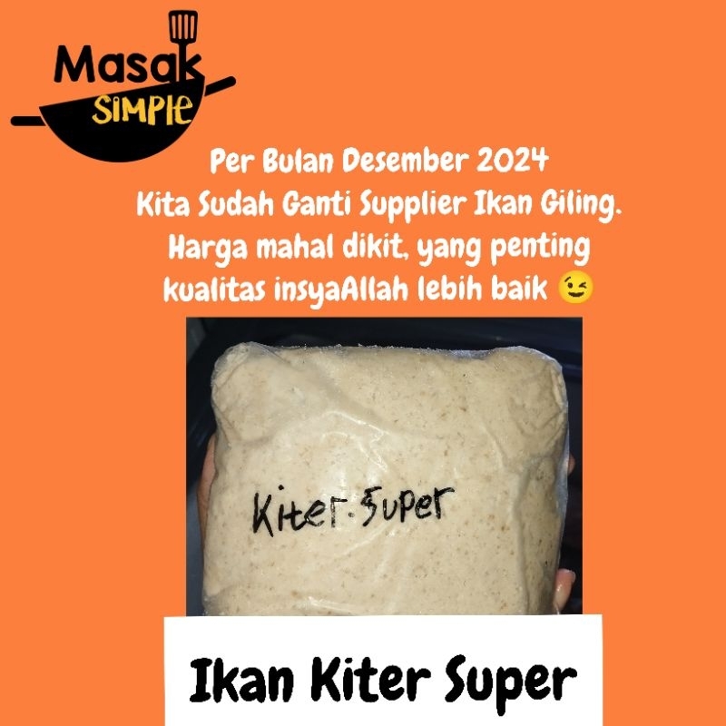 

Ikan Kiter Giling Super