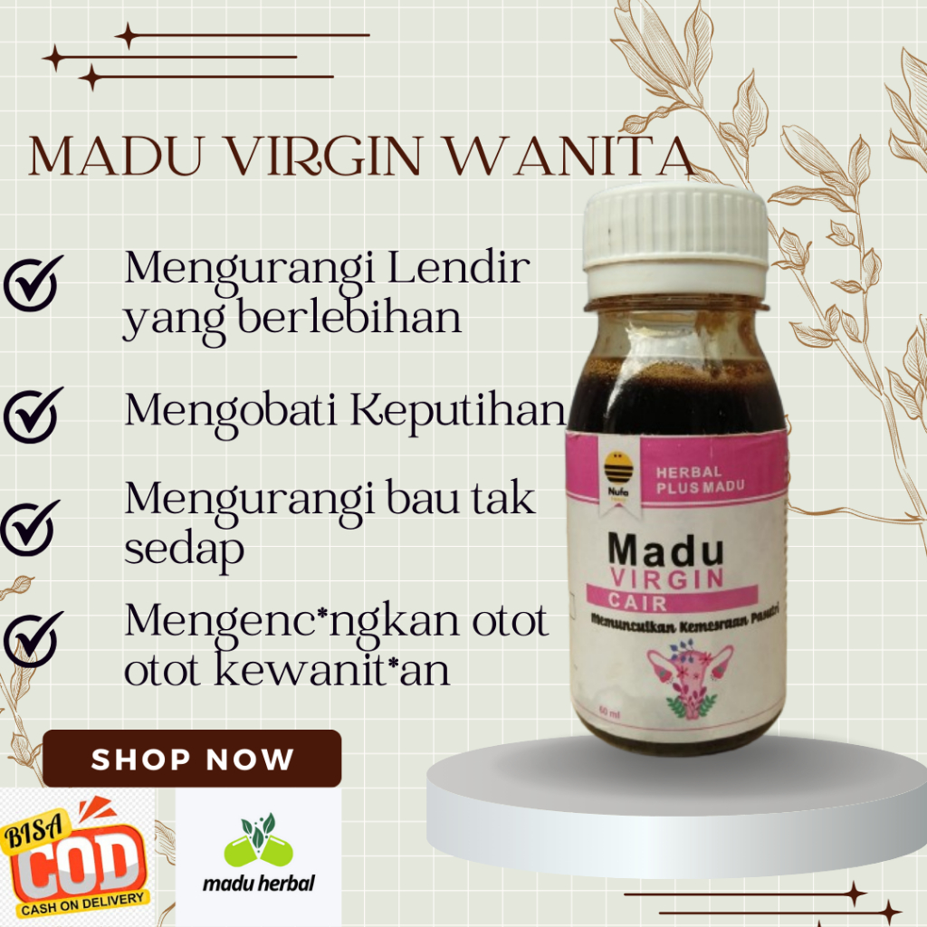

Madu Virgin Mengobati Lendir Berlebihan Bau Tak Sedap Mengobati Keputihan