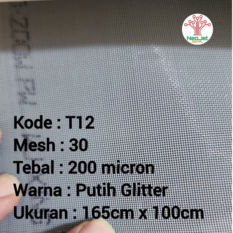 

Kain Screen Sablon T12 200 micron Putih White Glitter