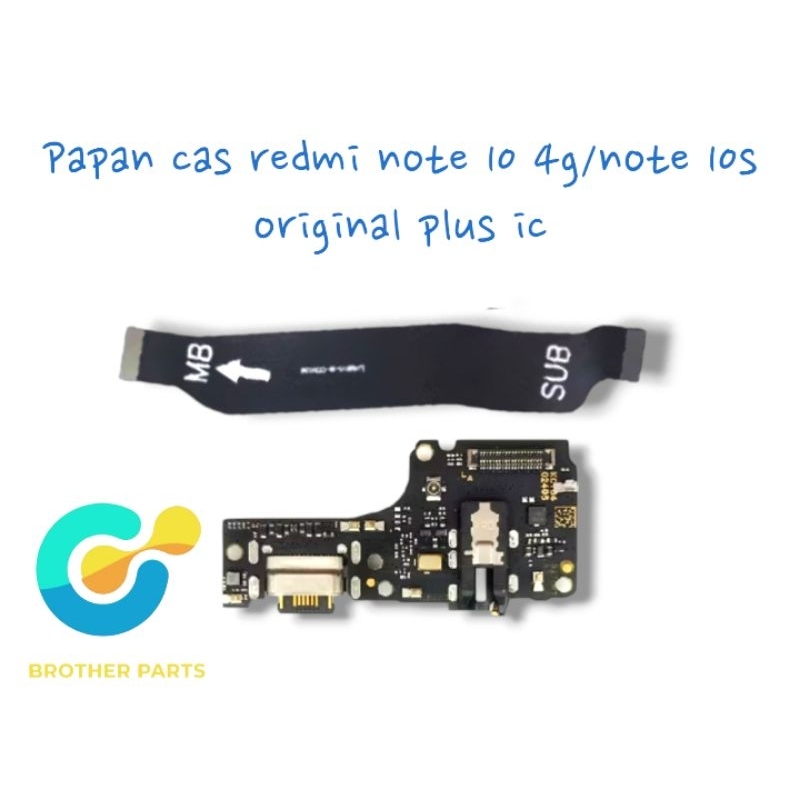 papan cas redmi note 10 4g/note 10s original plus ic