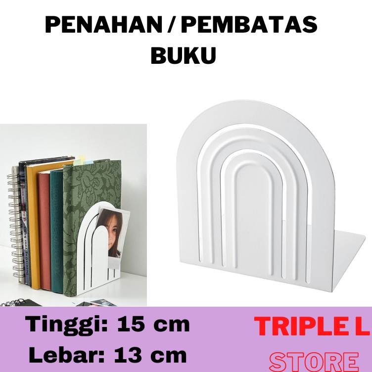 

Terlaris Penahan Sandaran Penyangga Pembatas Buku Baja 15 x 13 cm Putih S87