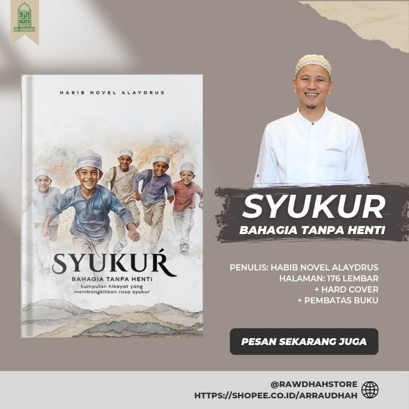 BUKU SYUKUR  HABIB NOVEL ALAYDRUS - INSPIRASI KISAH YANG MEMBANGKITKAN RASA SYUKUR