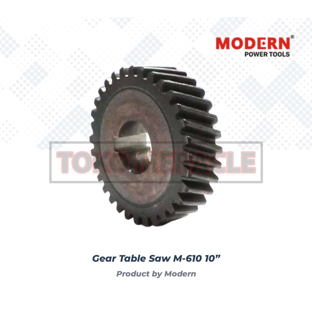 Modern Gear M-610 - Gigi Nanas Mesin Table Saw 10" M610 M 610