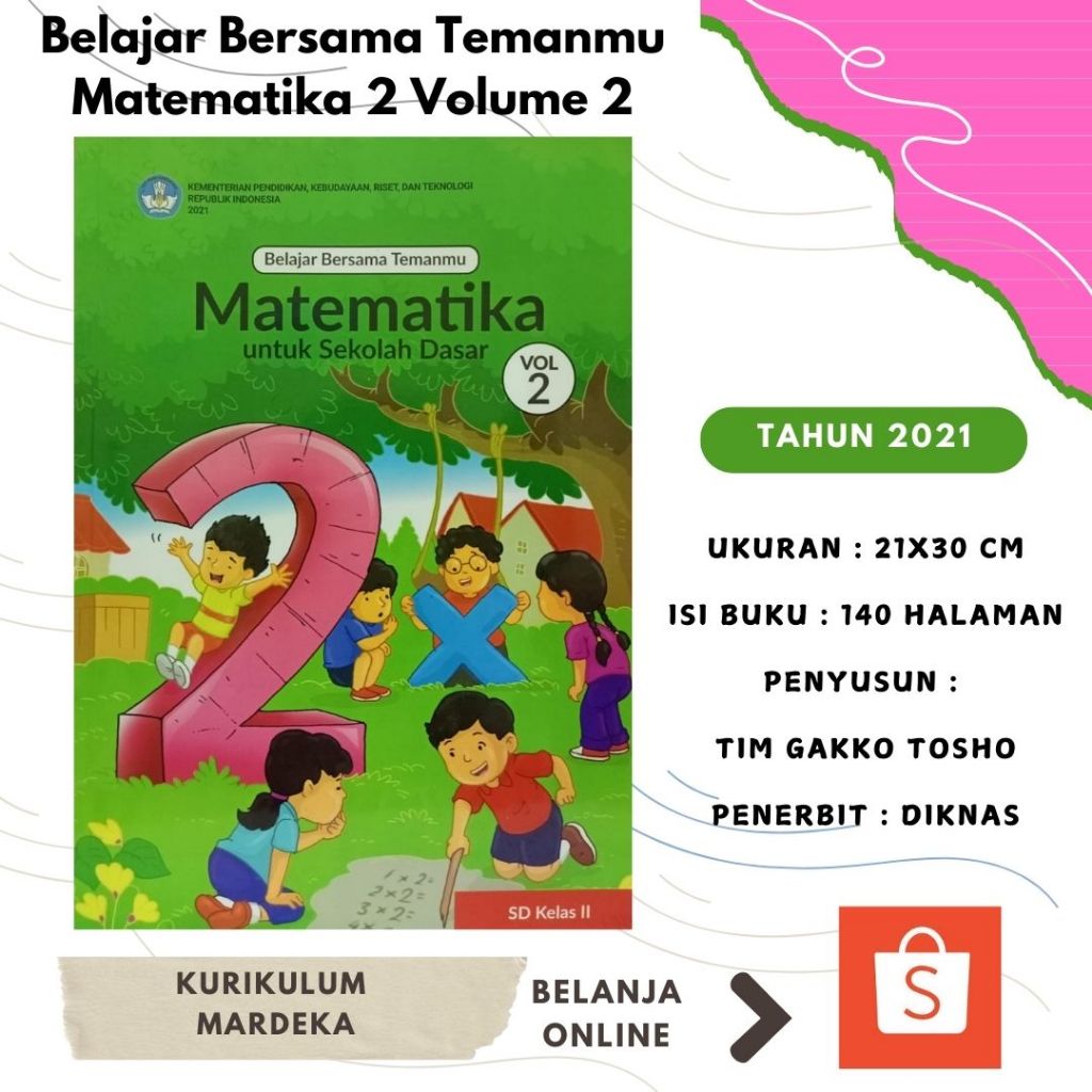 BELAJAR BERSAMA TEMANMU MATEMATIKA KELAS 2 VOLUME 2 - KURIKULUM MERDEKA