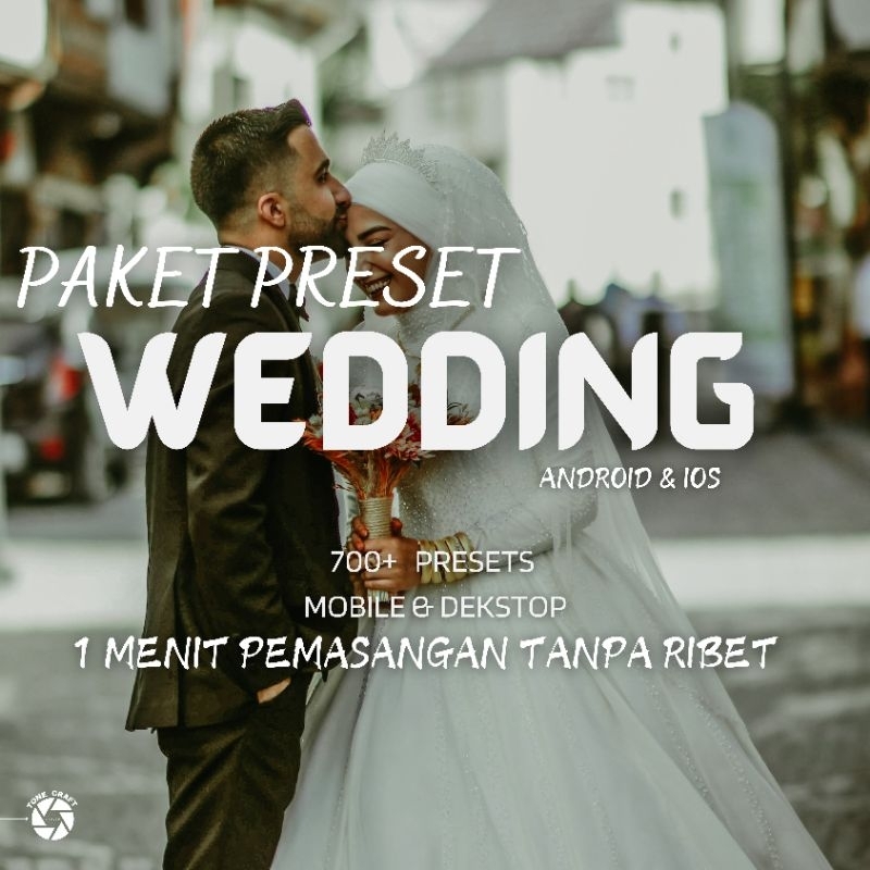 Paket Wedding Preset Lightroom Premium Tanpa Ribet & Termurah