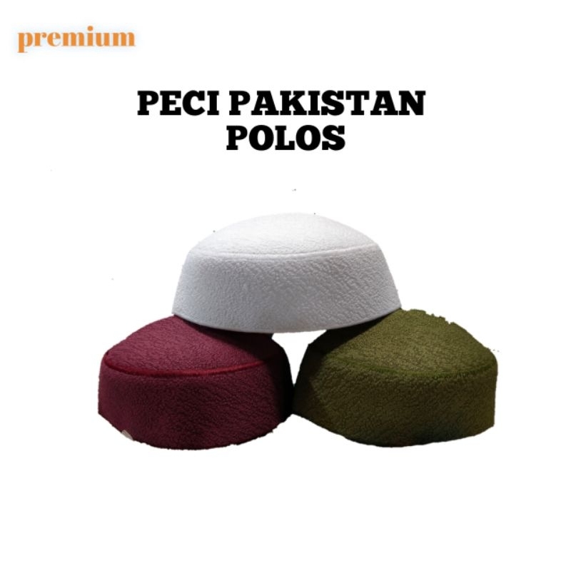 KOPIAH PECI PAKISTAN POLOS PECI PRIA KEKINIAN