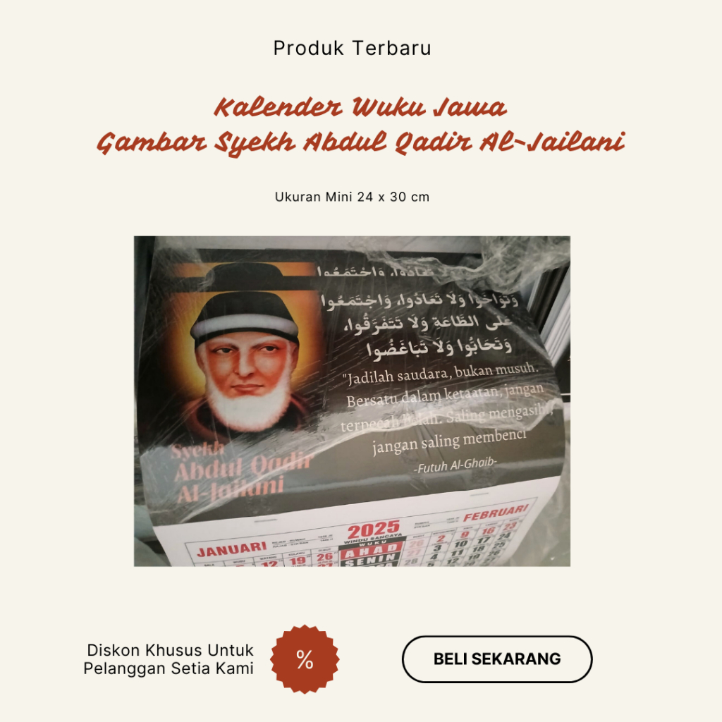 

Kalender Dinding 2025 Terbaru Wuku Jawa Gambar Syekh Abdul Qadir Al-Jaelani Ukuran Mini 24 x 30 Cm - Hiasan Dinding Calender Kalendar Calendar Gilani Syaikh Syech Qodir Qadhir Qodhir Sufi Sufisme Sufistik