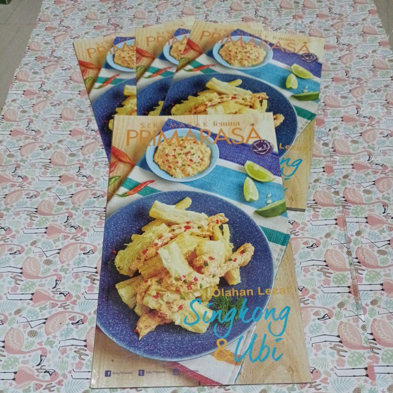 Buku Resep primarasa - Olahan lezat Singkong & Ubi