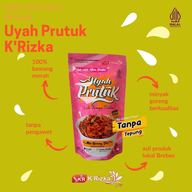 

UYAH PRUTUK MIX KACANG TERI K'RIZKA 110 GR