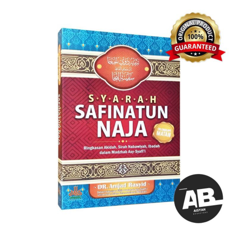 Syarah Safinatun Naja Penulis : DR . Amjad Rasyid