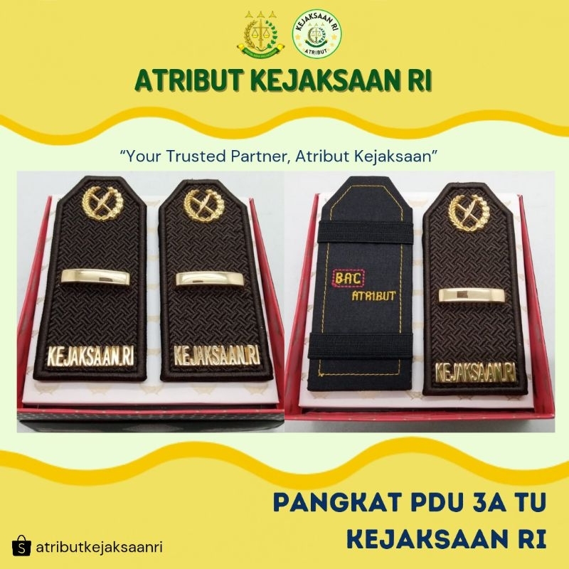 ATRIBUT KEJAKSAAN RI - PANGKAT PDU PDUK PDUB TU 3A KEJAKSAAN