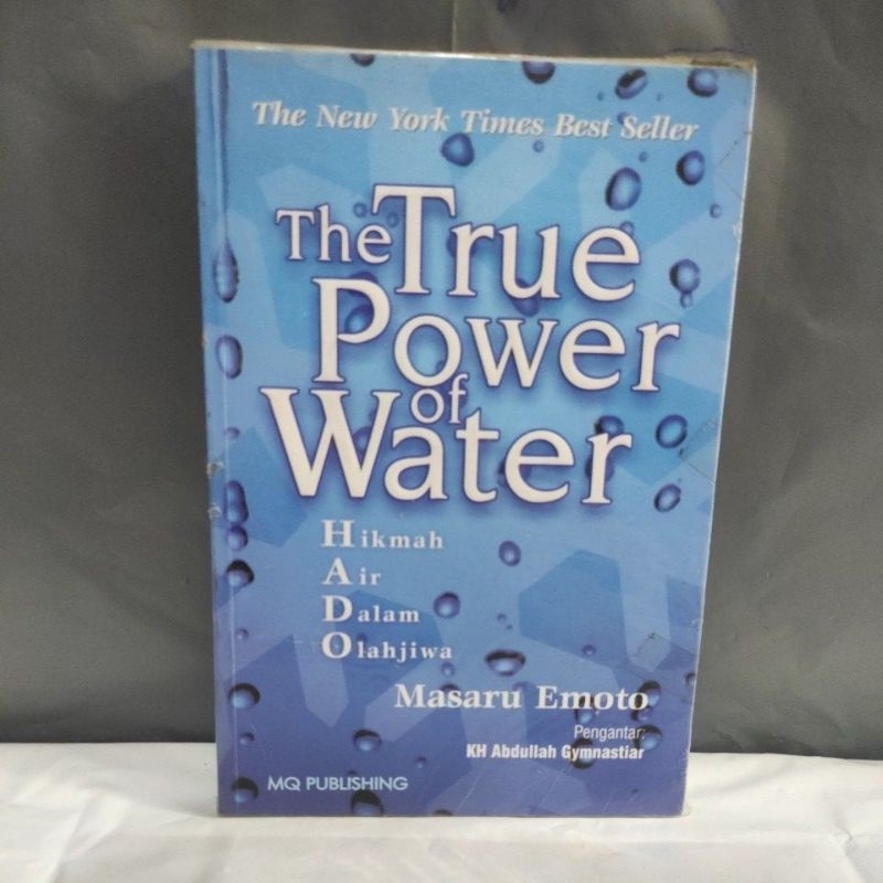 the true power of water Hikmah air dalam olah jiwa Masaru Emoto