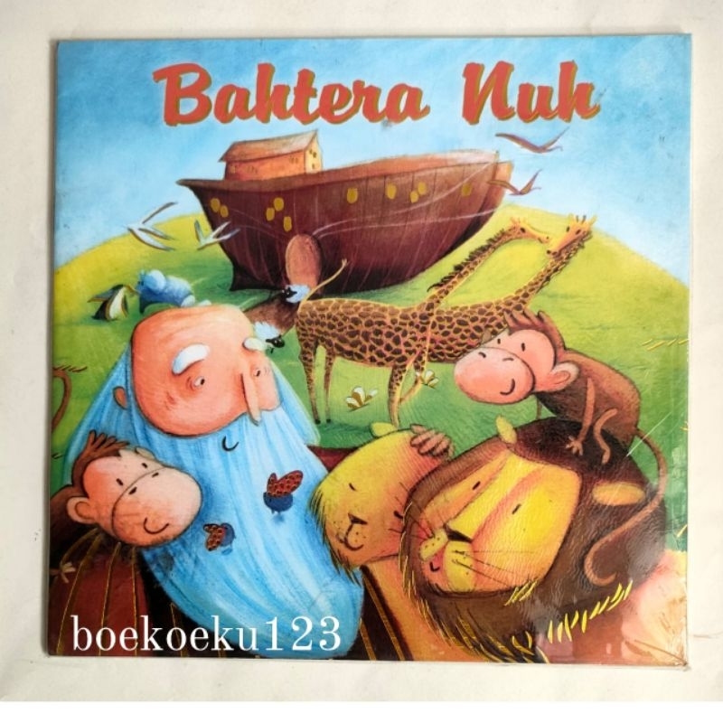 BUKU CERITA ANAK BAHTERA NUH