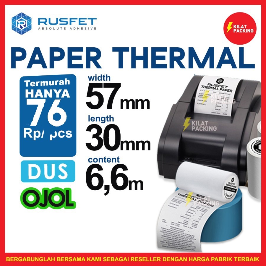 

Kertas Thermal Struk Kasir Paper Thermal 57x30mm Rusfet Dus Ojol