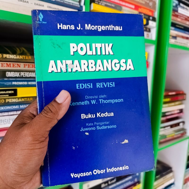 (Ori) buku politik antarbangsa - Hans J. Morgenthau