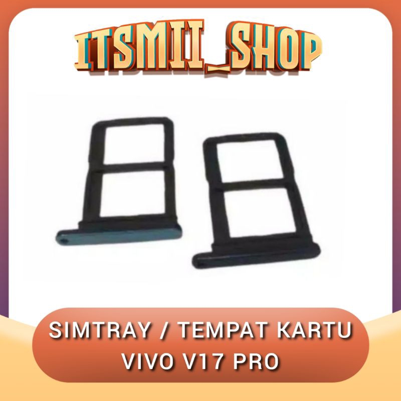 SIMTRAY SLOT SIMCARD TEMPAT KARTU SIM CARD VIVO V17 PRO