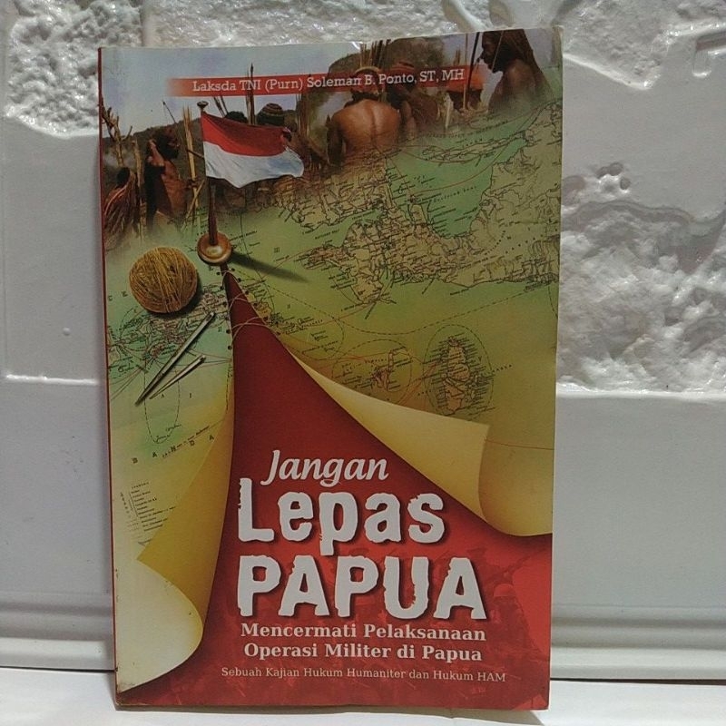 JANGAN LEPAS PAPUA BUKU ORIGINAL
