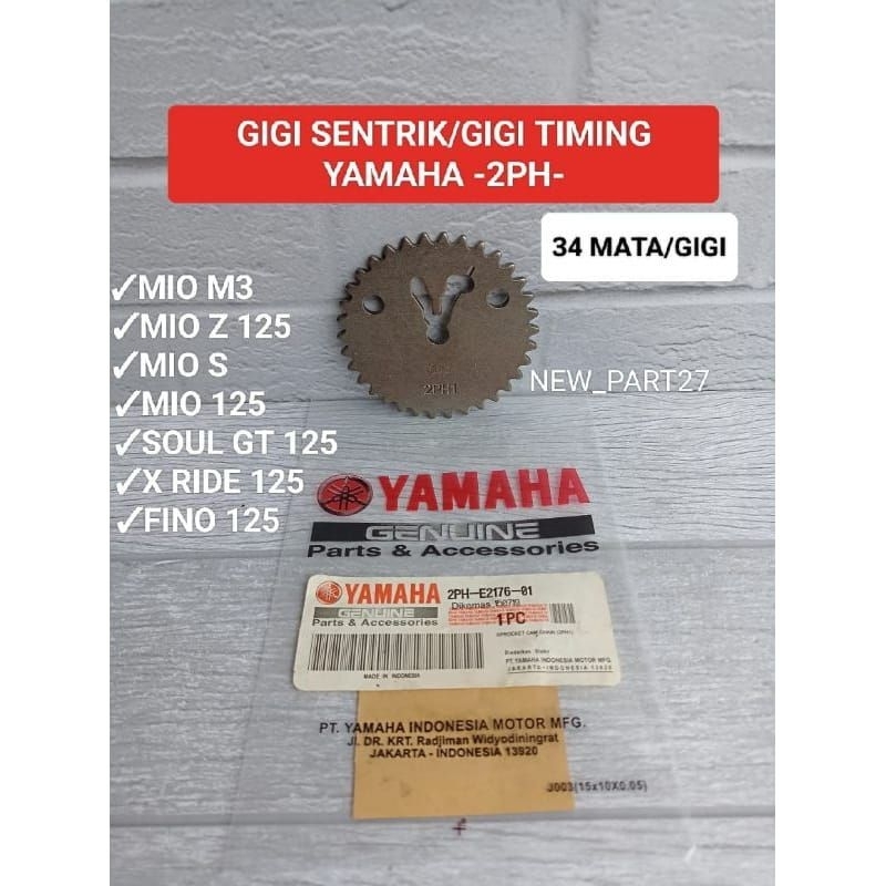 Gigi sentrik (2PH) gigi timing Mio M3/Mio Z 125/Mio s/Mio 125/Fino 125/x ride 125/soul GT 125