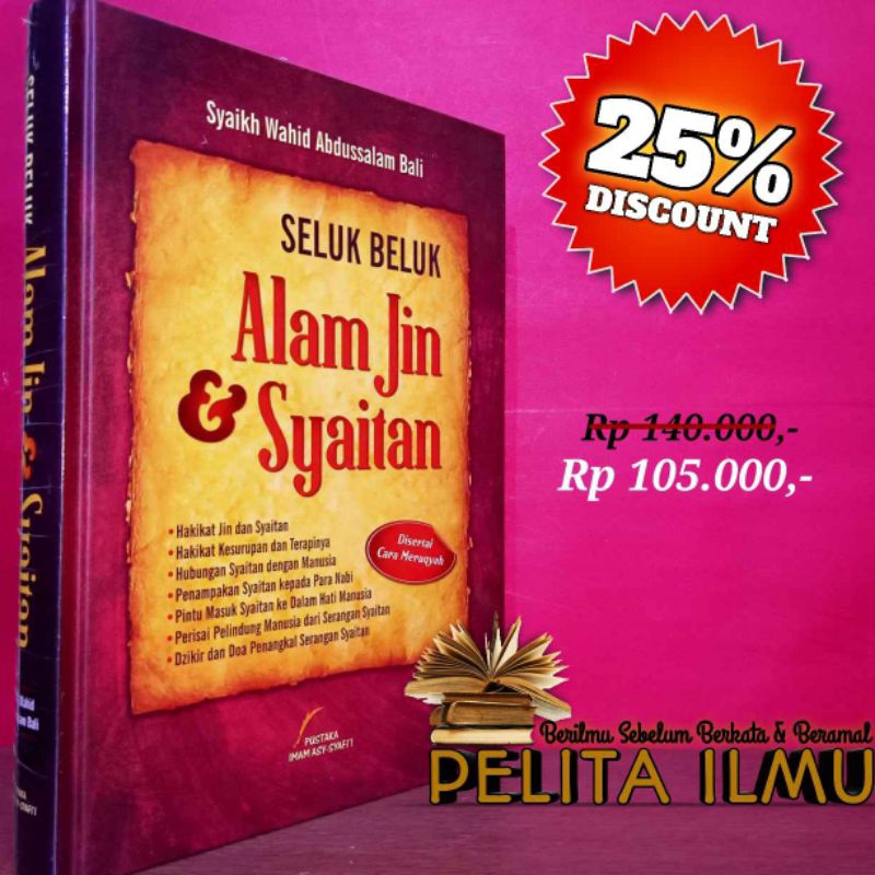 Buku Seluk Beluk Alam Jin Dan Syaitan - Terjemah Kitab Wiqayatul Insan Minal Jinni Wasy Syaithan